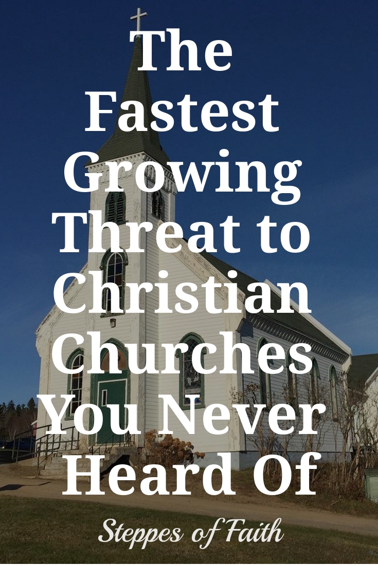 The Fastest Growing Threat to Christian Churches You Never Heard Of