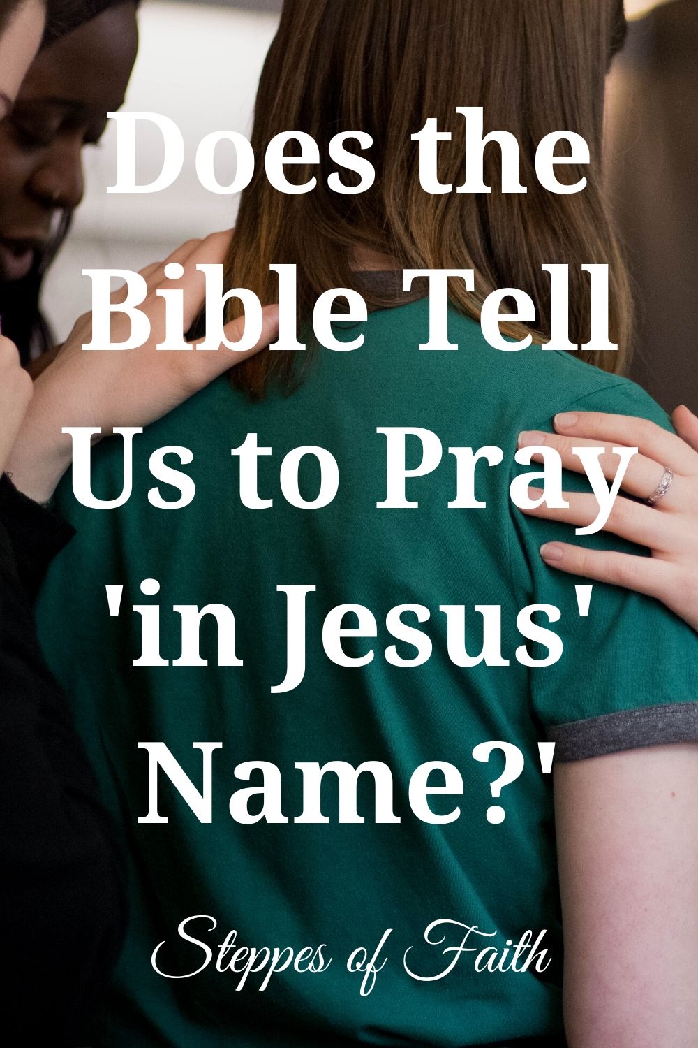 Where Does Jesus Tell Us To Pray