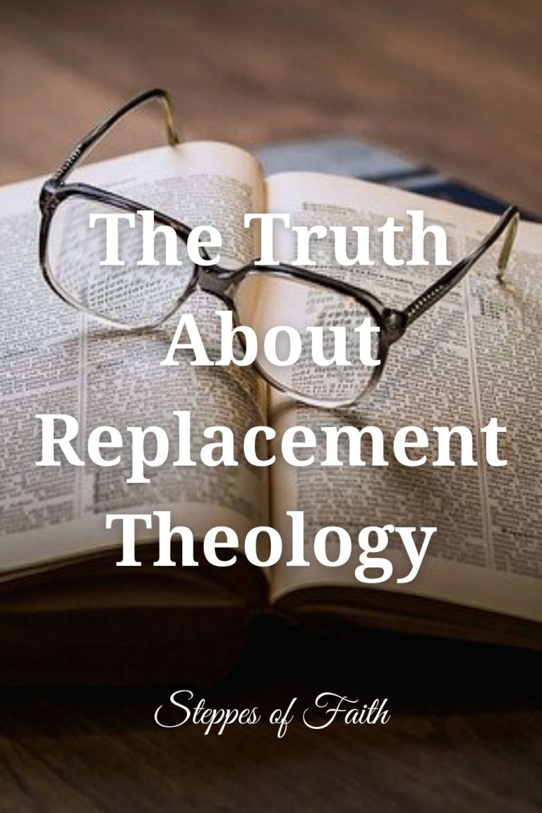 The Truth About Replacement Theology